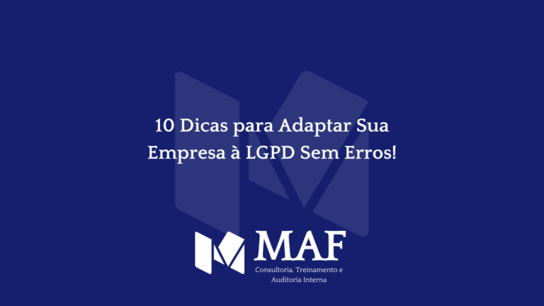 10 Dicas para Adaptar Sua Empresa à LGPD Sem Erros!