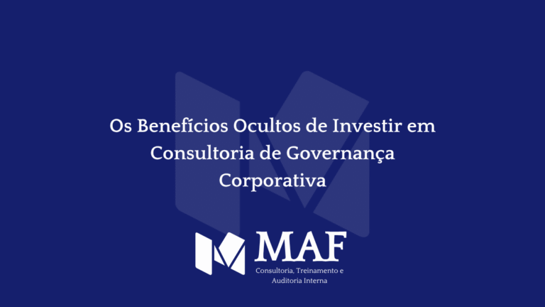 Os Benefícios Ocultos de Investir em Consultoria de Governança Corporativa