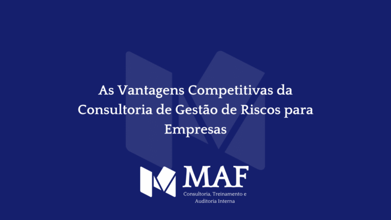 As Vantagens Competitivas da Consultoria de Gestão de Riscos para Empresas
