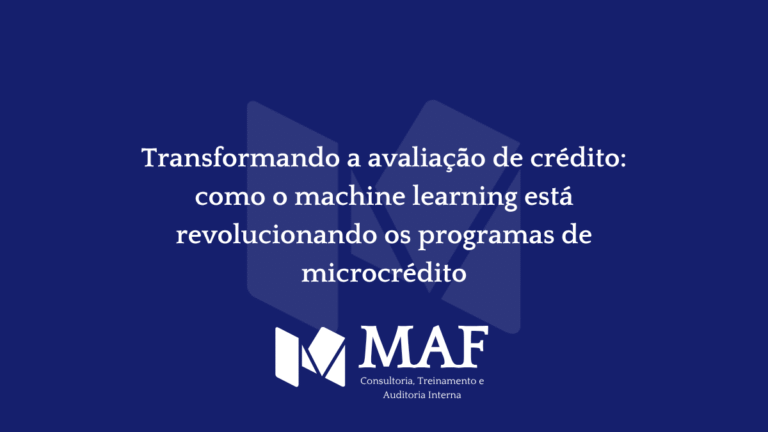 Transformando a avaliação de crédito: como o machine learning está revolucionando os programas de microcrédito