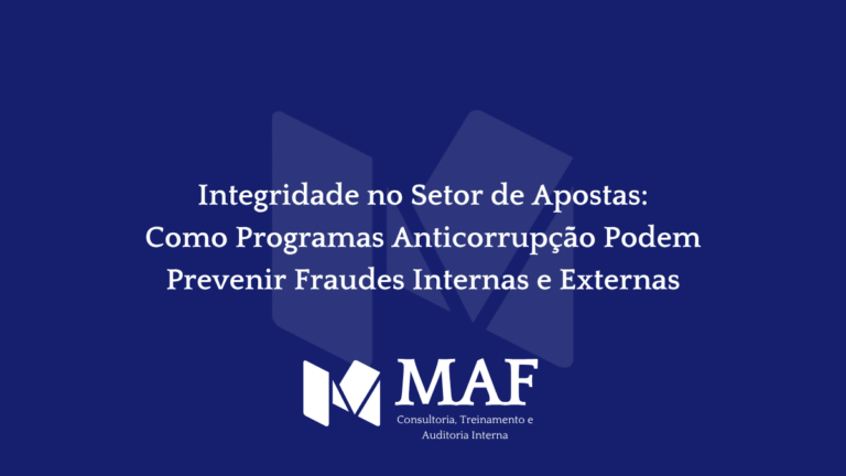 Integridade no Setor de Apostas: Como Programas Anticorrupção Podem Prevenir Fraudes Internas e Externas