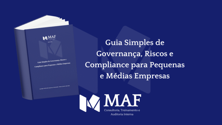 Guia Simples de Governança, Riscos e Compliance para Pequenas e Médias Empresas