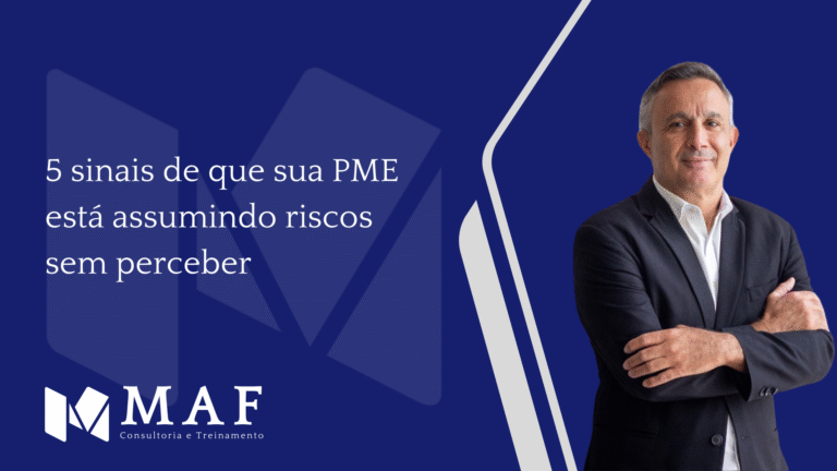 5 sinais de que sua PME está assumindo riscos sem perceber