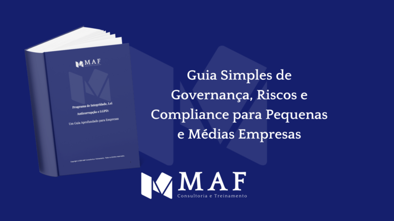 Guia Simples de Governança, Riscos e Compliance para Pequenas e Médias Empresas