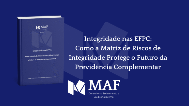 Ebook: Integridade nas EFPC – Como a Matriz de Riscos de Integridade Protege o Futuro da Previdência Complementar